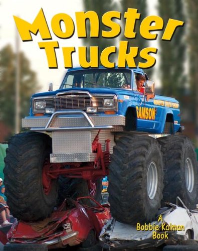 Monster Trucks (Vehicles on the Move)