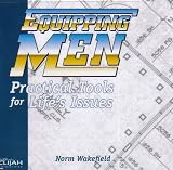 Equipping Men: Practical Tools For Life's Issues