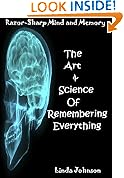 Razor-Sharp Mind and Memory