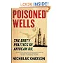Poisoned Wells: The Dirty Politics of African Oil