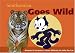 Smithsonian Goes Wild (Spotlight Smithsonian) (Spotlight Smithsonian) by Amy Pastan ISBN 0061251496