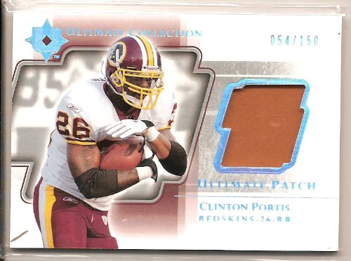 2004 Ultimate Collection Game Jersey Patches UP-CL Clinton Portis Washington Redskins (Piece of Authentic Game Used Patch - Serial #'d to 150 - Football Cards)