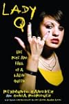 Lady Q: The Rise and Fall of a Latin...