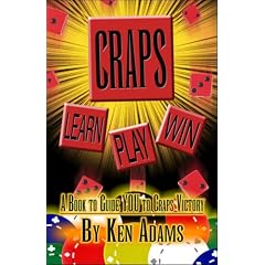 Craps: Learn, Play, Win