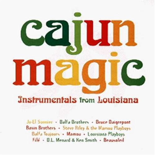 CD-Charts  Music : Cajun Magic: Instrumentals from Louisiana