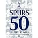 Tottenham Hotspur Spurs 50 GREATEST PLAYERS [DVD]