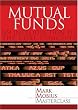 Mutual Funds: An Introduction to the Core Concepts (Mark Mobius Masterclass)