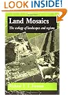 Land Mosaics: The Ecology of Landscapes and Regions