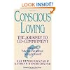 Conscious Loving: The Journey to Co-Commitment