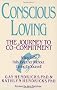 Conscious Loving: The Journey to Co-Commitment