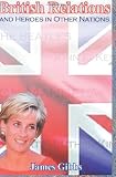 British Relations and Heroes in Other Nations: Rap Poetry