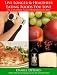 Live Longer and Healthier Eating Foods You Love on a Southern Italian Mediterranean Diet