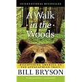 A Walk in the Woods: Rediscovering America Along the Appalachian Trail