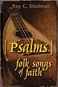Psalms: Folk Songs of Faith