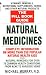 The Pill Book Guide to Natural Medicines: Vitamins, Minerals, Nutritional Supplements, Herbs, and Other Natural Products