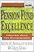 Pension Fund Excellence: Creating Value for Stakeholders