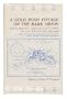 A Gold Rush Voyage on the Bark Orion: From Boston Around Cape Horn to San Francisco, 1849-1850
