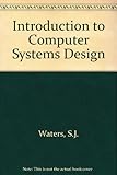 Introduction to computer systems design : planning files & programs