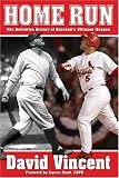 Buy : Home Run: The Definitive History of Baseballs Ultimate Weapon