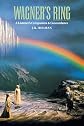 Wagner's Ring: A Listener's Companion and Concordance