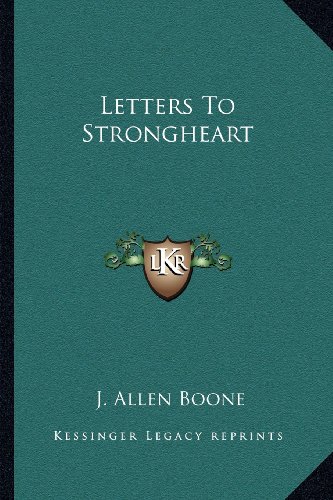 Letters To Strongheart