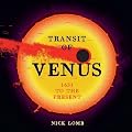 Transit of Venus: 1631 to the Present