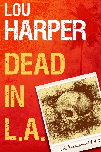Dead In L.A. (L.A. Paranormal Book 1)