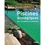 Piscines �cologiques : De la conception � la r�alisation