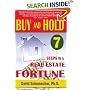"Buy & Hold 7 Steps to a Real Estate Fortune"- New 2007 Edition