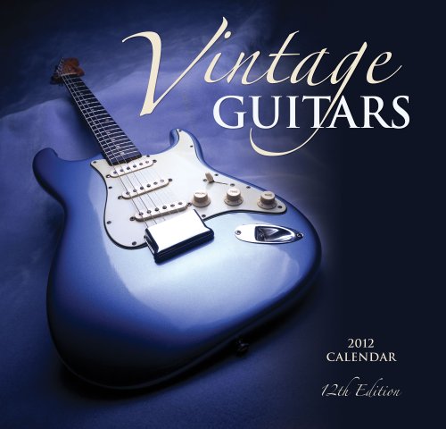 2012 Vintage Guitars