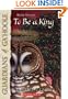 To Be A King (Turtleback School & Library Binding Edition) (Guardians of Ga'hoole (Pb))