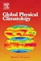 Global Physical Climatology, Second Edition (International Geophysics)