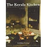 Kerala Kitchen: Recipes and Recollections from the Syrian Christians of South India (Hippocrene Cookbook Library)by Lathika George