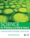Science for Primary and Early Years
