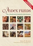 Index Funds: The 12-Step Recovery Program for Active Investors