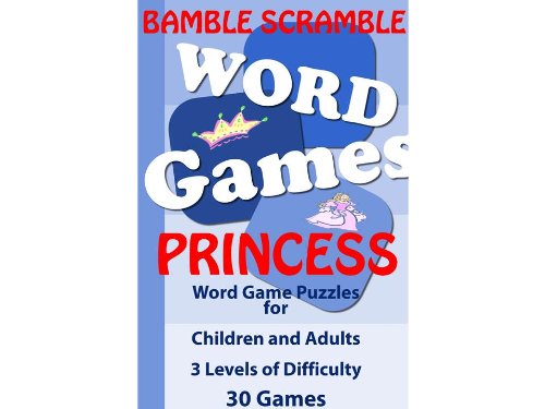 BAMBLE SCRAMBLE PRINCESS Word Game Puzzles for Adults & Kids Improve Spelling Vocabulary Educational Game Puzzles BAMBLE SCRAMBLE PRINCESS Word Game Puzzles for Adults & Kids Improve Spelling Vocabulary Educational Game Puzzles