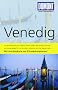 DuMont Reise-Taschenbuch Reisef�hrer Venedig: Mit Extra-Reisekarte und 10 Entdeckungstouren