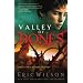 Valley of Bones (Jerusalem's Undead Trilogy)