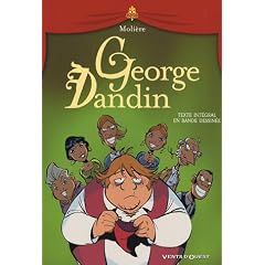 George Dandin : Texte int�gral en bande dessin�e