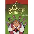 George Dandin : Texte int�gral en bande dessin�e