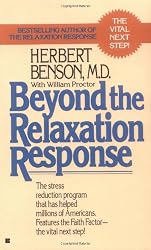 Beyond the Relaxation Response