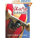 Skateboarding by Clive Gifford