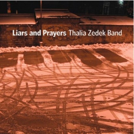 Liars and Prayers