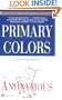 Primary Colors: A Novel of Politics