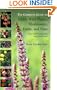 The Complete Guide to Edible Wild Plants, Mushrooms, Fruits, and Nuts: How to Find, Identify, and Cook Them