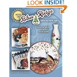 Best of Blue Ridge Dinnerware: Identification & Value Guide by Betty Newbound and Bill Newbound
