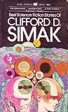 BEST SCIENCE FICTION STORIES OF CLIFFORD D. SIMAK