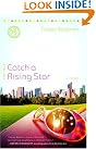 Catch a Rising...