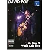 David Poe: On Stage at World Cafe Live
