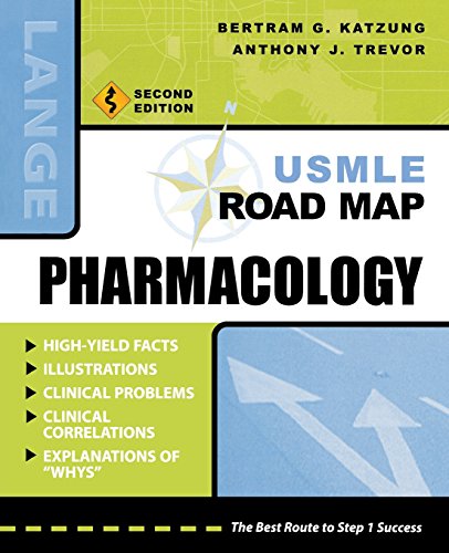 USMLE Road Map Pharmacology, Second Edition (LANGE USMLE Road Maps), by Bertram Katzung